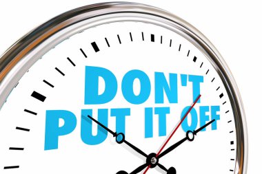 Lettering Dont Put It Off on clock-face clipart
