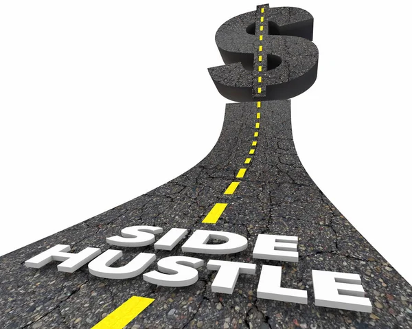 Side Hustle Words Road Dollar Top — Stock Photo, Image