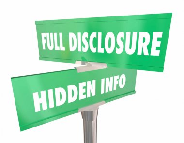 Full Disclosure Vs Hidden Info Two Road Signs 3d Illustration