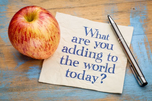 What are adding to the world today? — Stock Photo, Image