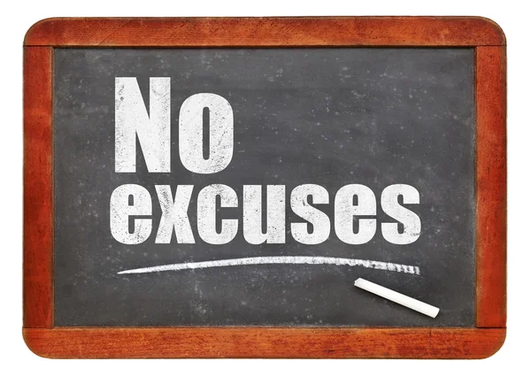 No excuses blackboard sign — Stock Photo, Image