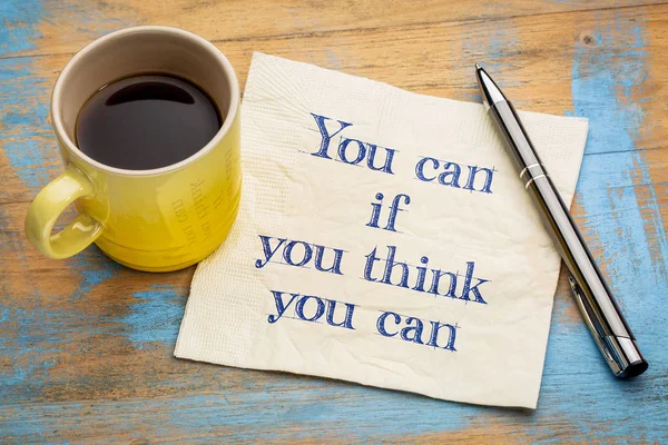 You can if - inspirational phrase — Stockfoto