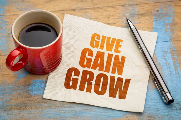 give, gain and grow on napkin