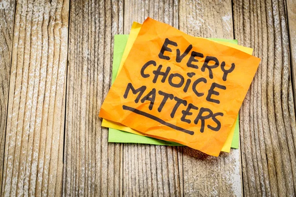 Every choice matters reminder — Stock Photo, Image