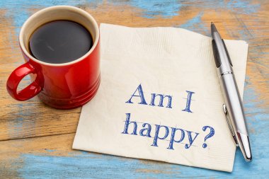 Ben mutluyum? Bir soru üzerine peçete