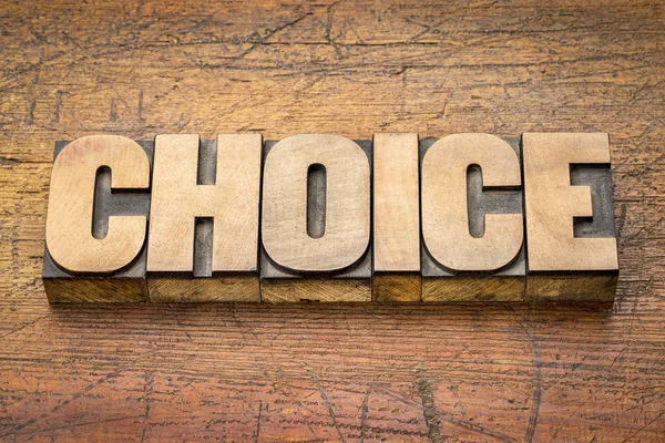 Choice, word abstract in wood type — Stock Photo, Image