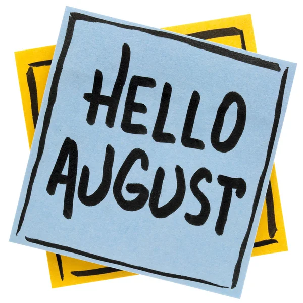 Merhaba Ağustos Açýlýþ notu