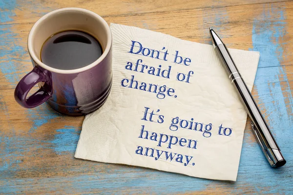 Não tenha medo da mudança — Fotografia de Stock