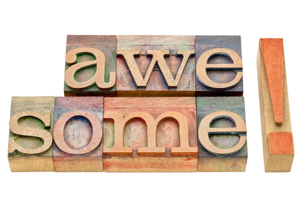 Awesome compliment - word abstract in wood type — Stock Photo, Image