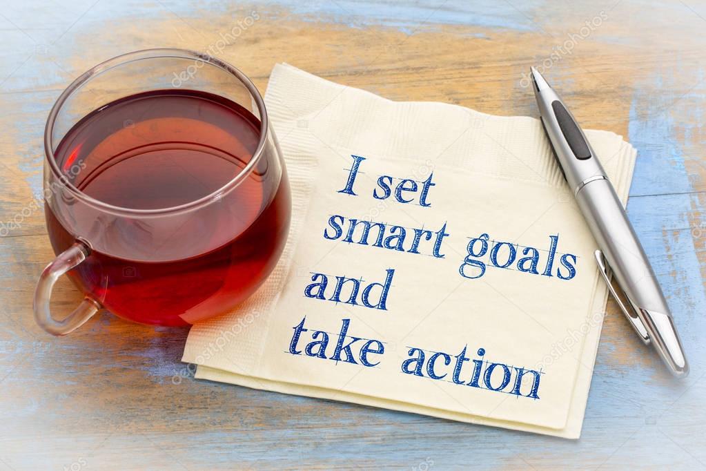 I set smart goals and take action