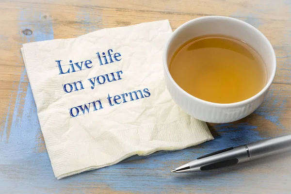 Live life on your own terms - advice on napkin — Stock Photo, Image