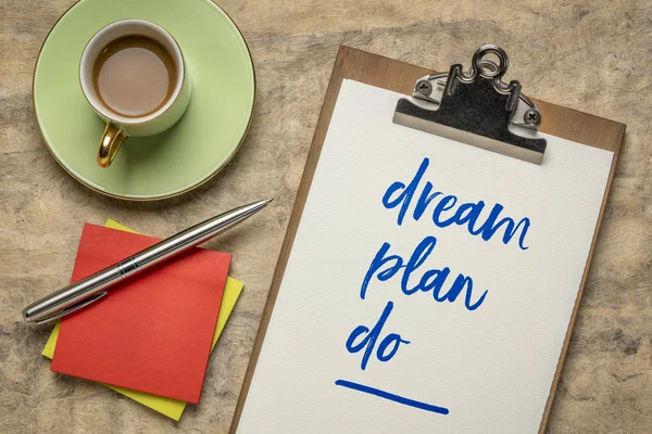 Traum, Plan, inspirierende Phrase — Stockfoto