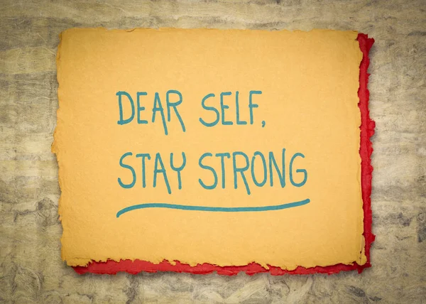 Dear Self Stay Strong Inspirational Note Handwriting Rough Handmade Rag — Stock Photo, Image