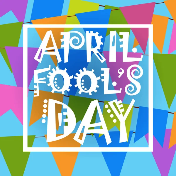 Eerste April Fool dag Happy Holiday wenskaart — Stockvector