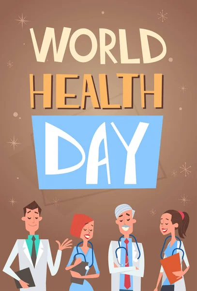 Grupo Médicos Mediales Equipo Clínicas Hospital Día Mundial de la Salud Concepto — Archivo Imágenes Vectoriales