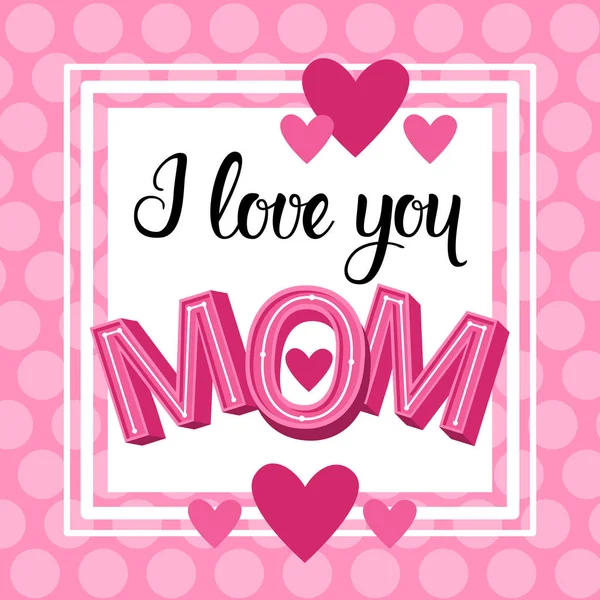 Love Mom, Happy Mother Day, Spring Holiday Greeting Card Banner — Stock Vector
