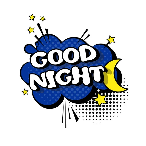Komik konuşma sohbet Bubble Pop Art stil iyi geceler ifade metin simgesini
