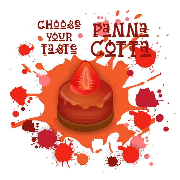 Panna Cotta çilekli tatlı renkli simge seçmek senin tat Cafe Poster