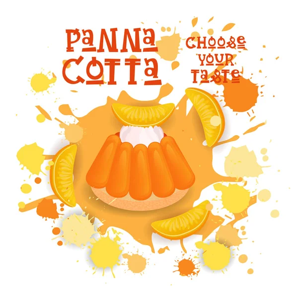 Panna a Orange Dessert Colorful Icon Choose Your Taste Cafe Paster — стоковый вектор