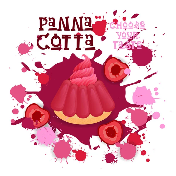 Panna Cotta vişne tatlı renkli simge seçmek senin tat Cafe Poster