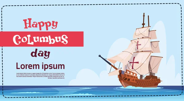快乐的哥伦布一天船在海洋上节日海报贺卡 — 图库矢量图片