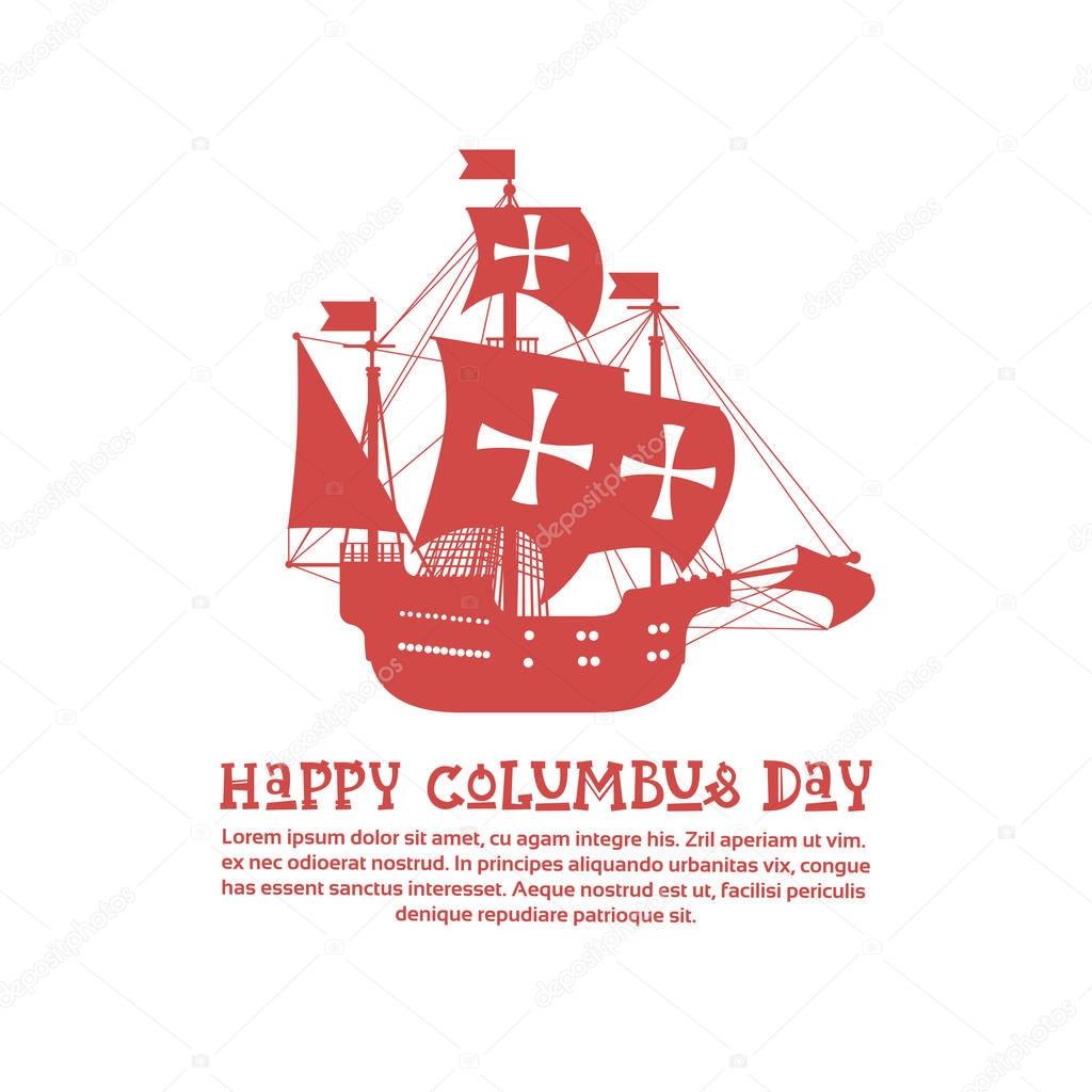 Happy Columbus Day National Usa Holiday Greeting Card With Ship Flat Vector Illustration
