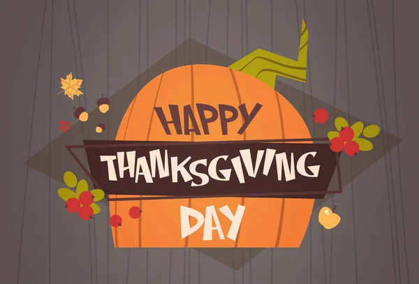 Happy Thanksgiving Day hösten traditionella skörden Holiday gratulationskort — Stock vektor