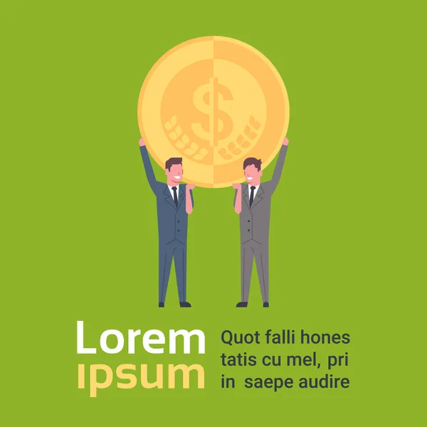 Two Business Men Holding Golden Dollar Coin, Financial Success Concept — Stock Vector