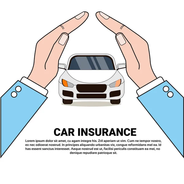 Bil försäkring Banner säkerhet skydd koncept med händer skydda fordonsikonen — Stock vektor