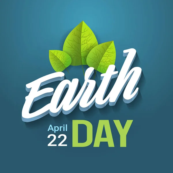 Earth Day Typography Lettering On Blue Background Happy Holiday Greeting Card Design