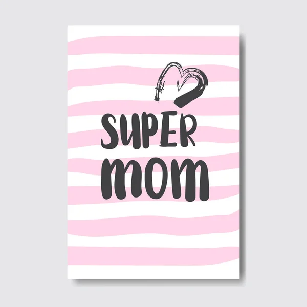 Super mamá mano dibujo caligrafía decoración en feliz madre día tarjeta de felicitación — Vector de stock