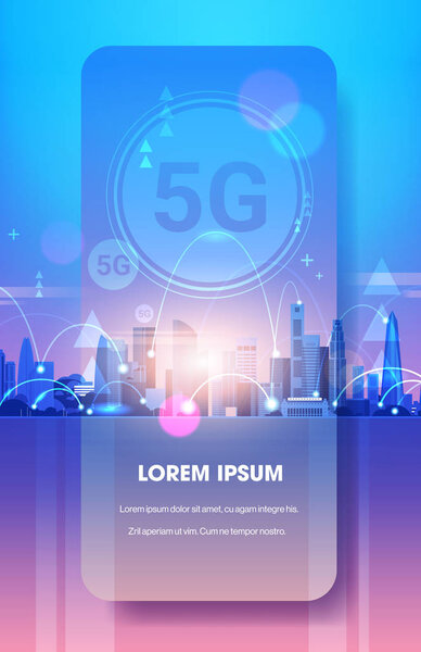 smart city 5G online communication network wireless systems connection concept fifth innovative generation of global high speed internet smartphone screen online mobile app vertical