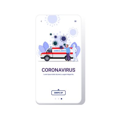 Tehlikeli madde giysisi içindeki adam enfeksiyon kapmış hastayı ambulans aracına taşıyor Coronavirus hücreleri salgını Mers-Cov virüs konsepti wuhan 2019-ncov salgın sağlık riski tam boy fotokopi mobil uygulaması