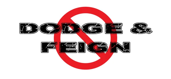 Ban Dodge & Feign — Stock Vector