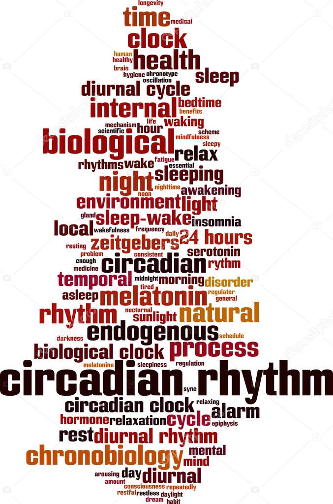 Circadian rhythm word cloud concept. Collage made of words about circadian rhythm. Vector illustration