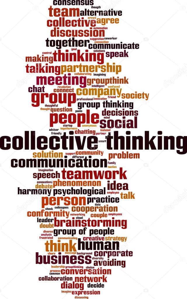 Collective thinking word cloud concept. Collage made of words about collective thinking. Vector illustration