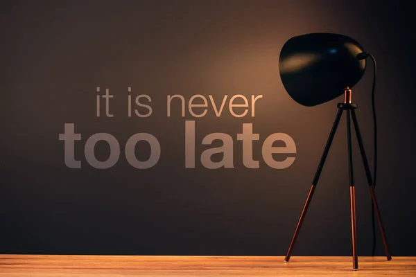 Nunca é tarde demais mensagem de citação motivacional — Fotografia de Stock