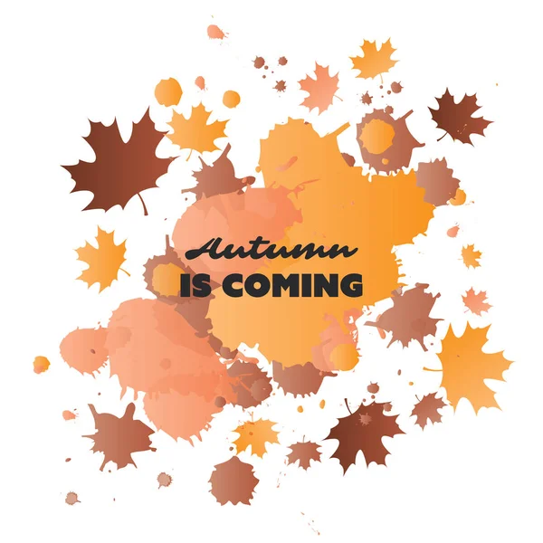 Autumn is Coming - Colorful Cover, Banner, Placard, Poster or Flyer Design with Autumn Leaves — Stock Vector