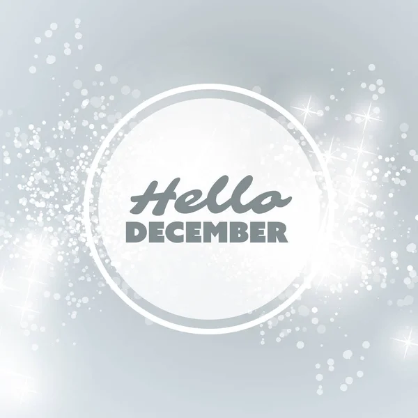 Hola Diciembre - Cita, Eslogan, Decir, Concepto sobre un fondo borroso — Vector de stock