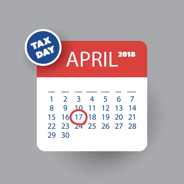 Concetto di promemoria del giorno delle imposte - Modello di progettazione calendario - Scadenza fiscale USA, data di scadenza per le dichiarazioni dei redditi federali: 17 aprile 2018 — Vettoriale Stock