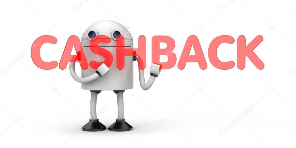Robot hold red word - Cashback. 3d illustration
