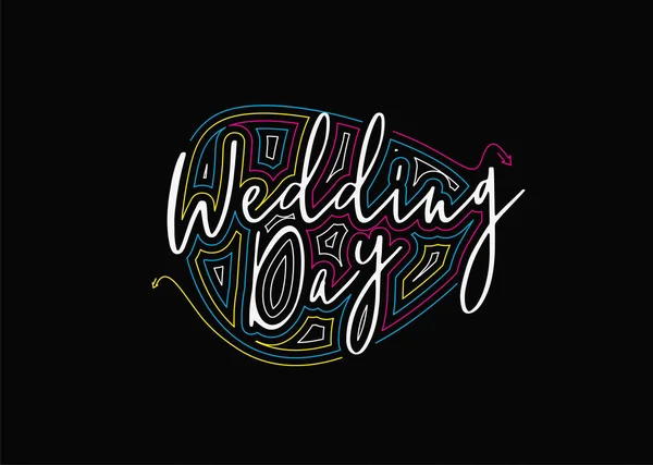 Wedding Day Calligraphic Style Text Vector Illustration Design — Stock Vector