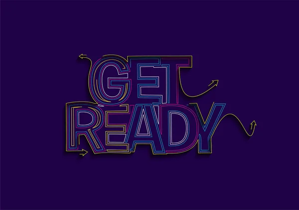 Get Ready Text Made Flat Line Vector Design Element — Stock Vector