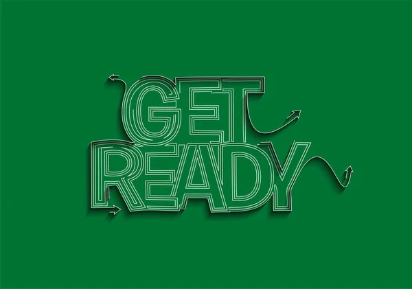 Get Ready Text Made Flat Line Vector Design Element — Stock Vector