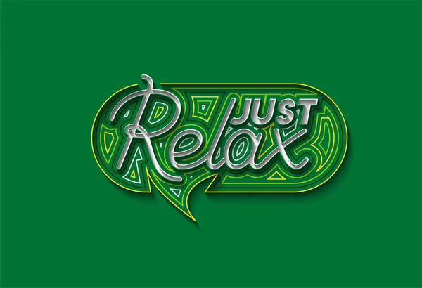 Just Relax Calligraphic Line Art Text Shopping Poster Vector Illustration — Stockový vektor