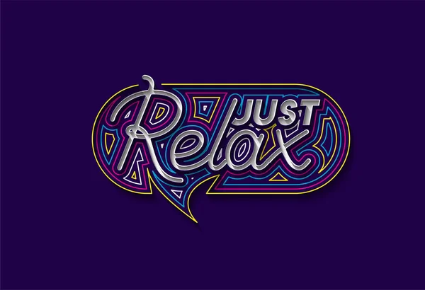 Just Relax Calligraphic Line Art Texto Compras Cartel Vector Ilustración — Archivo Imágenes Vectoriales