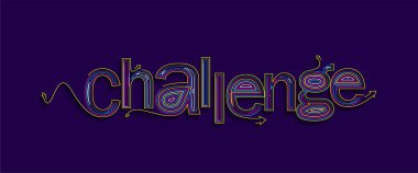 Challenge Kaligrafik 3d Biçim Metin Alış veriş poster çizimi tasarımı.