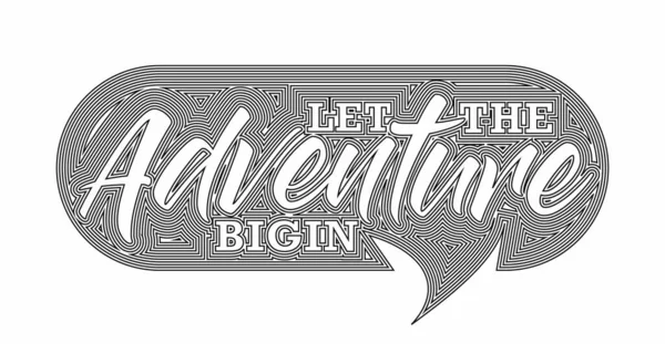 Deixe Aventura Bigin Calligraphic Line Art Texto Poster Vector Ilustração —  Vetores de Stock