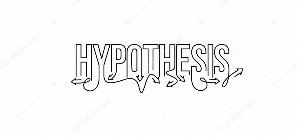 Hypothesis Calligraphic line art Text shopping poster vector illustration Design.
