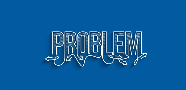 Problema Línea Caligráfica Arte Texto Banner Cartel Vector Ilustración Diseño — Vector de stock